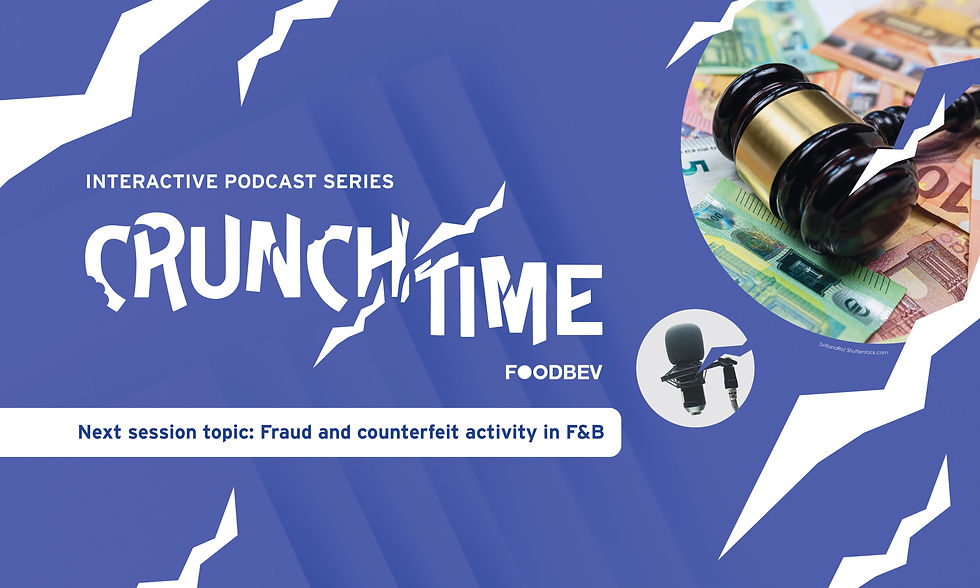 August 2024 Crunchtime poll: Fraud and counterfeit activity in the F&B industry