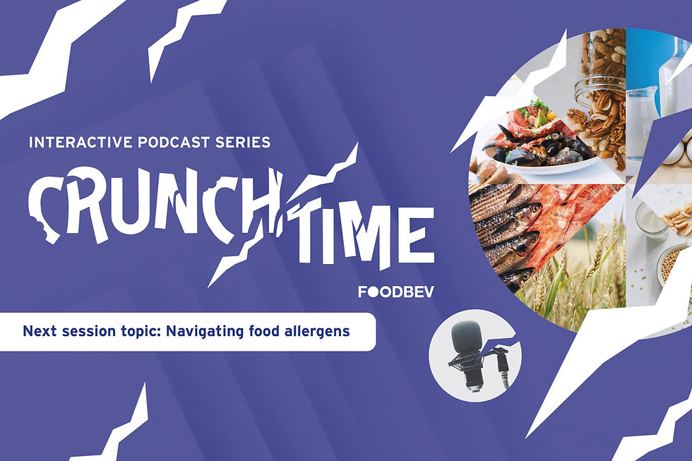 #4 Crunchtime podcast: Building consumer trust through allergen labelling