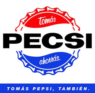Pepsi renamed Pecsi in Argentina