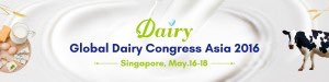Global Dairy Congress Asia @ Singapore