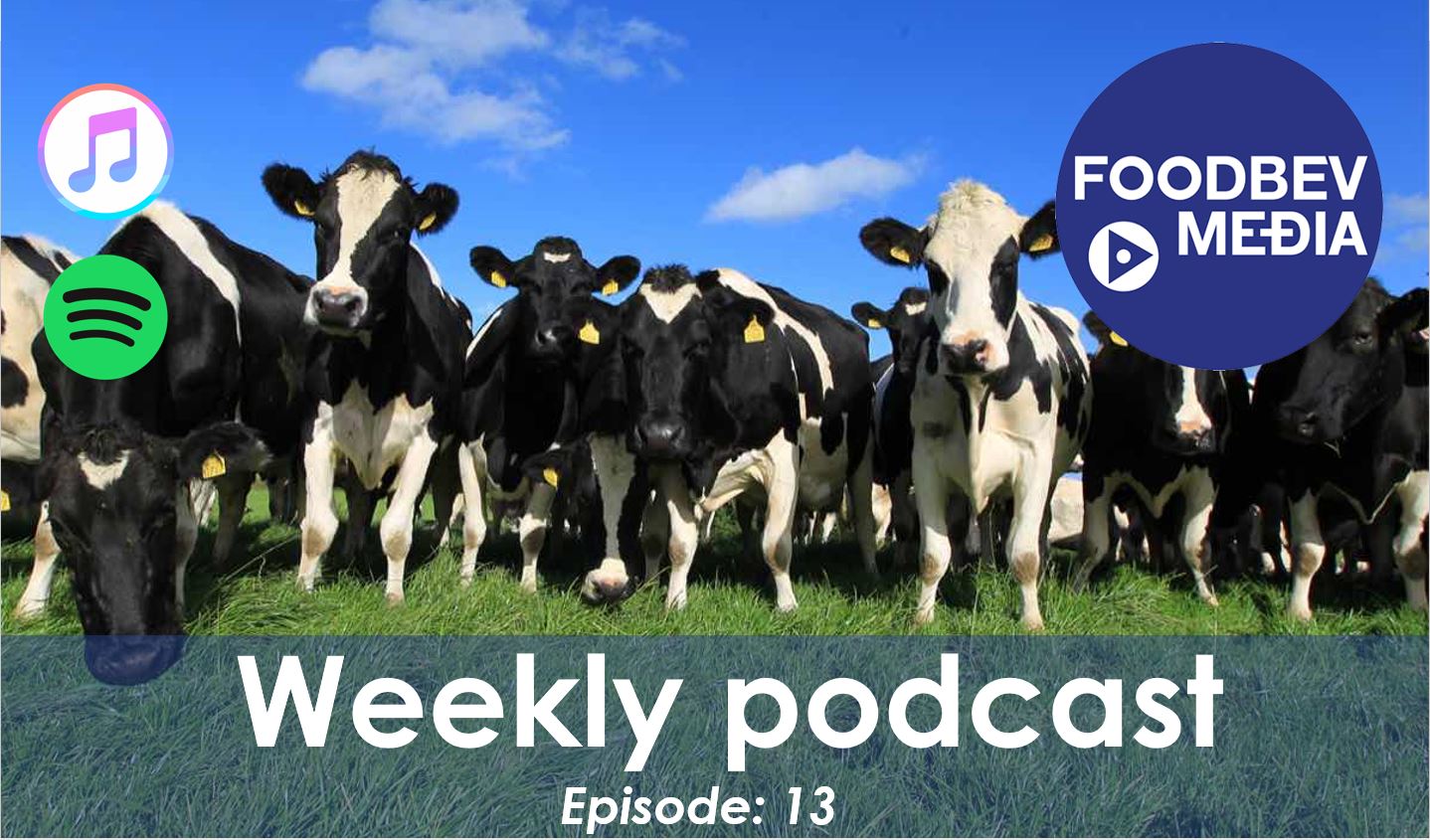 Weekly podcast episode 13: Fonterra, sustainability, senior appointments and more