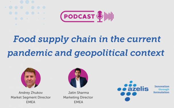 Podcast: Food supply chain in the current pandemic and geopolitical context