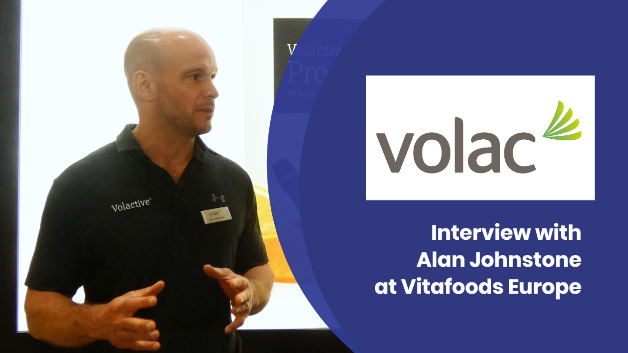 Volactive - Unlocking the power of Whey Protein | Volac International | Vitafoods Europe 2023